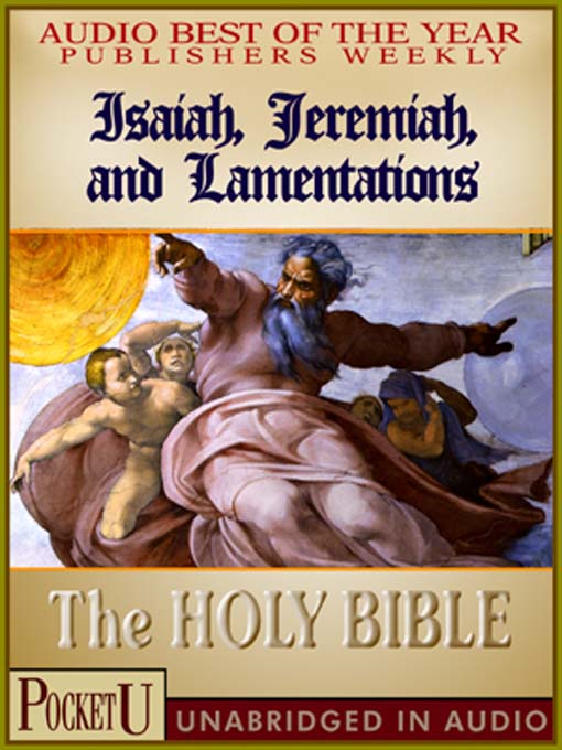 Title details for Isaiah, Jeremiah and Lamentations by King James Version - Available
